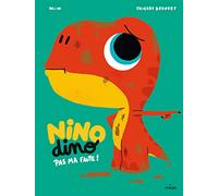 Nino Dino - Pas ma faute !