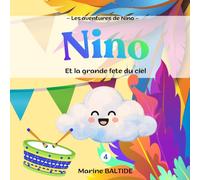 Nino et la grande fête du ciel (Les aventures de Nino)