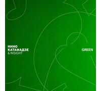 Nino Katamadze - Nino Katamadze & Insight. Green [Нино Катамадзе & Insight. Green]