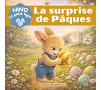 NINO le petit lapin: La surprise de Pâques