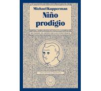 Niño prodigio: Mi padre, el genio de los concursos