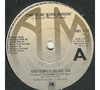 Nino Tempo & 5th Ave. Sax - Come See Me 'Round Midnight - Nino Tempo And The 5th Ave. Sax* 7" 45