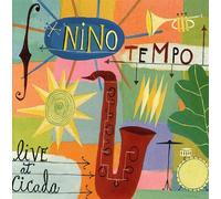 Nino Tempo - Live at Cicada