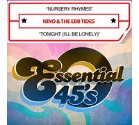 Nino & The Ebb Tides - Nursery Rhymes / Tonight (I'll Be Lonely) (Digital 45)