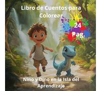 Nino y Dino en la Isla del Aprendizaje: Padres y Niños