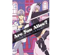 Ninomiya, Ai - Are You Alice?, Vol. 3 (ARE YOU ALICE GN)