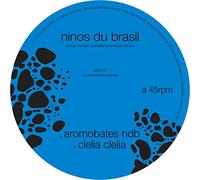 Ninos Du Brasil - Aromobates Ndb [VINYL]