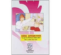 Niños hiperactivos : lo que los profesores deben saber