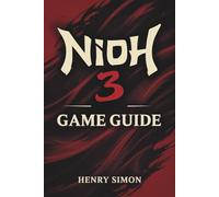 Nioh 3 Game Guide: Unleashing the Spirit