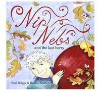 Nip Nebs and the Last Berry