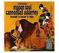 Nippon Soul Original recording reissued, Live Edition by Adderley, Cannonball (1991) Audio CD