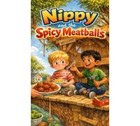 Nippy and the Spicy Meatballs