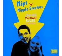 NIPS N NIPPLE ERECTORS - Bops Babes Booze & Bovver [Vinyl]