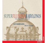 Niquet, Herva/Colpron, Franci - Cosset: Messe Super Flumina Babylonis