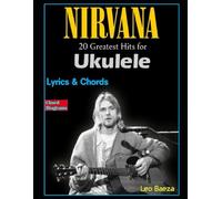 NIRVANA - 20 Greatest Hits for Ukulele