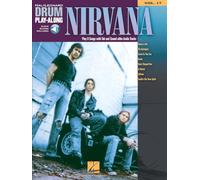Nirvana - Drum Play-Along Volume 17 | Learn to Play 8 Classic Songs | Sheet Music Book with Online Audio for Drummers | Play Along with Professional Backing Tracks (Hal Leonard Drum Play-Along)