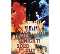 Nirvana Live! Tonight! Sold Out!!