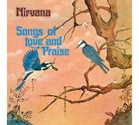 Nirvana (Uk) - Songs Of Love And Praise (Remastered & Expanded Edition)