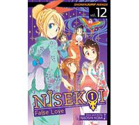 Nisekoi: False Love, Vol. 12: (Nisekoi: False Love 12)