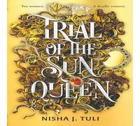 Nisha J. Tuli Trial of the Sun Queen Paperback Book in White Nisha J. Tuli White