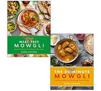 Nisha Katona Collection 2 Books Set (Meat Free Mowgli & 30 Minute Mowgli)
