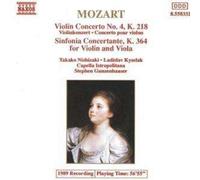 Mozart: Violin Concerto No. 4, K. 218 / Sinfonia Concertante, K. 364