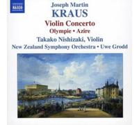 Nishizaki · NZSO · Grodd – Kraus: Concerto for Violin & Orchestra; Olympie Overture / Azire – CD – Naxos