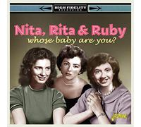 Nita, Rita & Ruby - Whose Baby Are You?