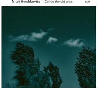 Nitai Hershkovits - Call On The Old Wise [VINYL]