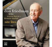 Nite Lites. The Don Friedman Trio by Don Friedman