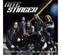 NITE STINGER What The Nite Is All About CD NEW & SEALED