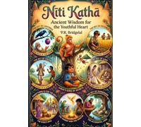 Niti Katha Book 2: Ancient Wisdom for the Youthful Heart