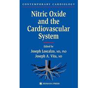 Nitric Oxide and the Cardiovascular System (Contemporary Cardiology)