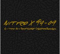 Nitro Microphone Underground - Nitro X 99-09 [CD Only]