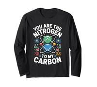 Nitrogen to My Carbon Chemistry Science Element Long Sleeve T-Shirt