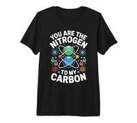 Nitrogen to My Carbon Chemistry Science Element Premium T-Shirt