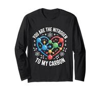 Nitrogen to My Carbon Science Love Chemistry Long Sleeve T-Shirt