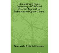 Nitrosamines in Focus: Developing a PCR-Based Detection Approach for Pharmaceutical Quality Control