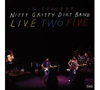 Nitty Gritty Dirt Band: Live 25 Anniversary Package Live Edition by Nitty Gritty Dirt Band (1991) Audio CD