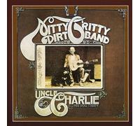 Nitty Gritty Dirt Band - Uncle Charlie And His Dog Teddy / Nitty Gritty Dirt Band by Nitty Gritty Dirt Band (1996-01-01)