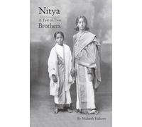 Nitya: A Tale of Two Brothers