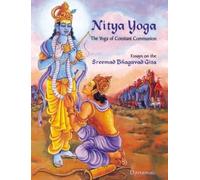 Nitya Yoga: The Yoga of Constant Communion