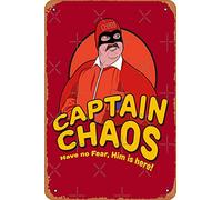 NIUMOWANG Metal Sign - Have no Fear Him is Here - Captain Chaos Tin Poster 12 X 8 Inches
