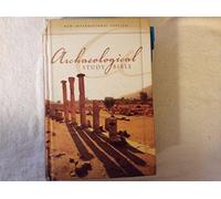 NIV Archaeological Study Bible: An Illustrated Walk Through Biblical History And Culture (New International Version)