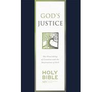 NIV God's Justice Bible: Soft-tone (New International Version)