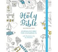 NIV Journalling Bible for Colouring In: With unlined margins and illustrations to colour in (New International Version)