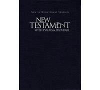 NIV, New Testament with Psalms and Proverbs, Pocket-Sized, Paperback, Blue: New International Version, Blue
