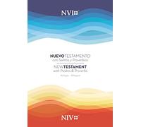 Niv/NVI New Testament Bilingual with Psalms and Proverbs / Niv/Nvi. Nuevo Testamento Bilingüe Con Salmos Y Proverbios: Nuevo Version Intrernational / New International Version