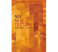 NIV, Outreach New Testament, Large Print, Paperback: New International Version, Orange Cross