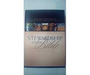 NIV Stewardship Study Bible: Discover God's Design for Life, the Environment, Finances, Generosity, and Eternity
